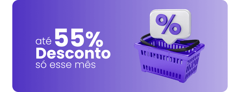 Até 55% de desconto